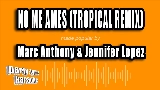 Miniatură video No Me Ames (with Marc Anthony) - Tropical Remix