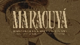 Miniatură video Maracuyá