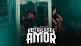 Miniatură video Historias de Amor