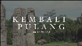Miniatură video Kembali Pulang