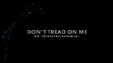 Miniatură video Don't Tread on Me - Pre-Production Rehearsal