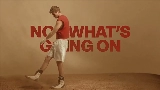 Miniatură video Not What’s Going On