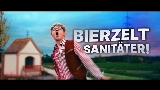 Miniatură video BIERZELT SANITÄTER!