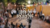 Miniatură video Libro de Recuerdos (En Vivo)