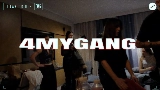 Miniatură video 4MYGANG