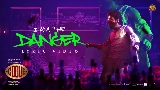 Miniatură video I Am The Danger