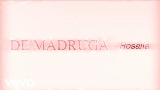 Miniatură video De Madrugá