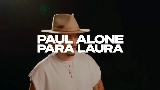 Miniatură video Para Laura