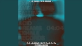 Miniatură video Falling Into Acid Dreams