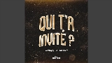 Miniatură video Qui t'a invité ?