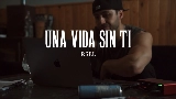 Miniatură video Una vida sin ti