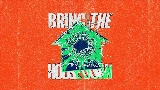 Miniatură video Bring The House Down