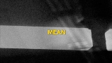 Miniatură video Mean