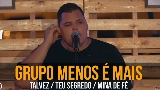 Miniatură video Talvez / Teu Segredo / Mina de Fé - Ao Vivo