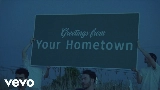 Miniatură video Greetings From Your Hometown (with Switchfoot)