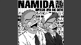 Miniatură video NAMIDA