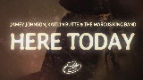 Miniatură video Here Today