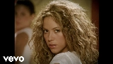 Miniatură video Hips Don't Lie (feat. Wyclef Jean)
