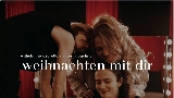 Miniatură video weihnachten mit dir