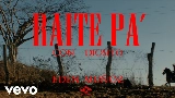 Miniatură video Raite Pa' Con Diosito