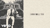 Miniatură video Lord Will You Carry Me