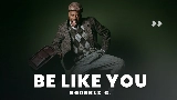 Miniatură video Be Like You