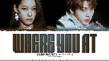 Miniatură video WHERE YOU AT
