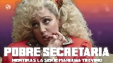 Miniatură video Pobre Secretaria