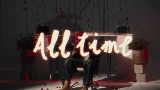 Miniatură video ALL TIME