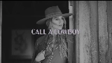 Miniatură video Call A Cowboy