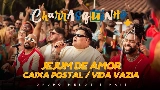 Miniatură video Jejum de Amor / Caixa Postal / Vida Vazia - Ao Vivo