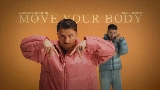 Miniatură video Move Your Body