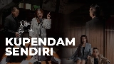 Miniatură video Kupendam Sendiri