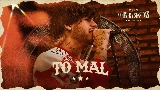 Miniatură video Tô Mal