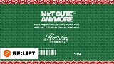 Miniatură video NOT CUTE ANYMORE (Holiday Party ver.)