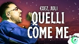 Miniatură video Quelli come me