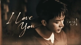 Miniatură video I Love You
