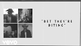Miniatură video Bet They're Biting