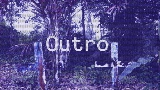 Miniatură video Outro