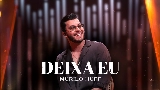 Miniatură video Deixa Eu - Ao Vivo
