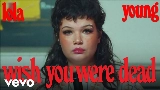 Miniatură video Wish You Were Dead