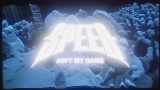 Miniatură video AIN'T MY GAME