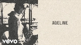 Miniatură video Adeline (You’re Outta Line)