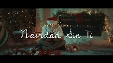 Miniatură video Navidad Sin Ti
