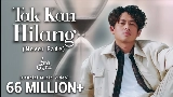 Miniatură video Tak Kan Hilang