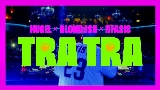 Miniatură video Tra Tra