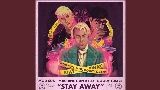 Miniatură video Stay Away (Piano Version) [feat. Machine Gun Kelly]