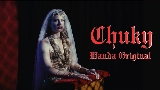 Miniatură video Chuky
