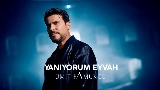 Miniatură video Yanıyorum Eyvah