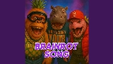 Miniatură video Brainrot song